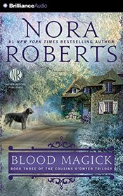 Blood Magick (Cousins O'Dwyer, Bk 3) (Audio CD) (Abridged)