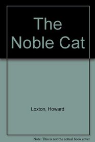 The Noble Cat