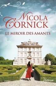 Le miroir des amants (House of Shadows) (French Edition)