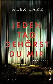Jeden Tag gehorst du mir (Killing Kate) (German Edition)