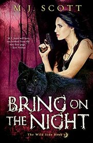 Bring On the Night (Wild Side)