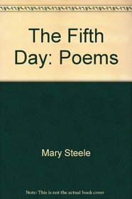 The Fifth Day: Poems