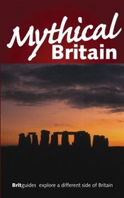 Mythical Britain (Britguides)