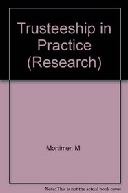 Trusteeship in Practice (Research)