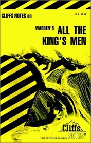 Cliffs Notes: Warren's All the King's Men