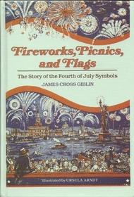Fireworks, Picnics and Flags