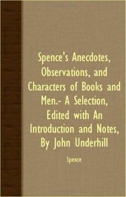 Anecdotes, Observations, and Characters of Books and Men