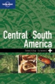 Healthy Travel: Central & South America