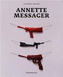 Annette Messager (NEW EDITION)