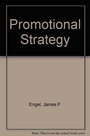 Promotional strategy: Managing the marketing communications process