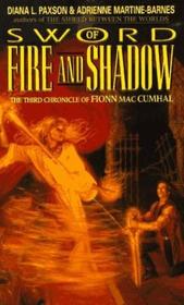Sword of Fire and Shadow (Chronicle of Fionn Mac Cumhal, Book 3)