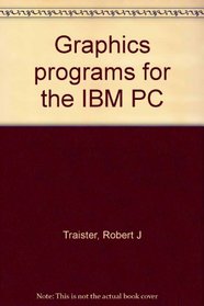 Graphics programs for the IBM PC
