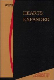 With Hearts Expanded: Transformations in the Lives of Benedictine Women, St. Joseph, Minnesota, 1957 to 2001