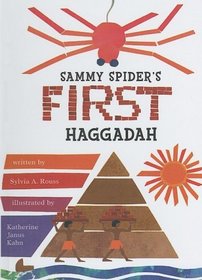 Sammy Spider's First Haggadah (Sammy Spider's First Books (Prebound))