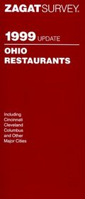 Zagat Survey 1999 Ohio Restaurants (Annual)