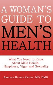 A Women's Guide to Men's Health: Remedying Hormone Imbalances Before It's Too Late