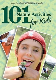 101 Nature Activities for Kids