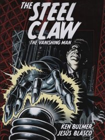 The Steel Claw: The Vanishing Man