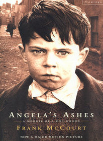 Angela's Ashes: A Memoir of a Childhood