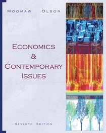 Economics and Contemporary Issues (with InfoTrac  1-Semester, Economic Applications Online Product Printed Access Card)