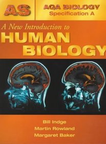 New Introduction to Human Biology (Aqa A) (Aqa Human Biology Specification a)