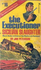 The Executioner #16: Sicilian Slaughter