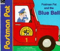 Postman Pat and the Blue Ball (Postman Pat Beginner Readers)