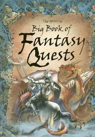 The Usborne Big Book of Fantasy Quests: Combined Volume (Fantasy Adventures)