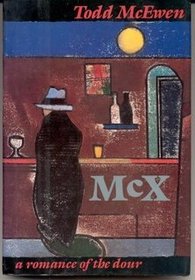 McX: A Romance of the Dour
