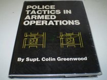 Police Tactics in Armed Operations