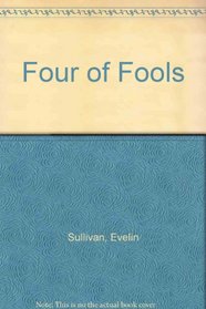 Four of Fools