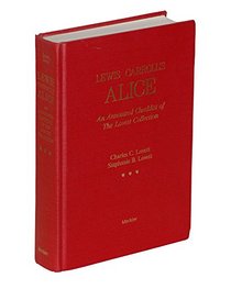 Lewis Carroll's Alice: An Annotated Checklist of the Lovett Collection