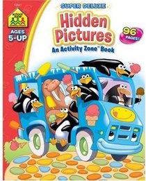 Super Deluxe Hidden Pictures: An Acitivity Zone Book