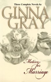 Motive for Marriage: Sweet Promise / Cristen's Choice / If There Be Love