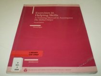 Exercises in Helping Skills: A Training Manual to Accompany 