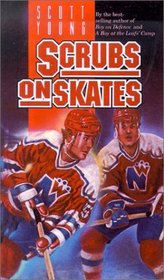 Scrubs on Skates (Hockey Stories)