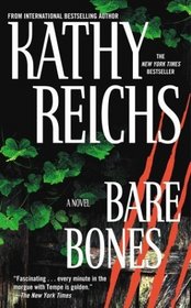 Bare Bones (Temperance Brennan, Bk 6)