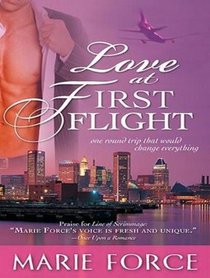 Love at First Flight: One Round Trip That Would Change Everything