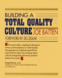 Building a Total Quality Culture (50-Minute Series)