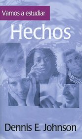 Vamos a Estudiar Hechos: Let's Study Acts (Spanish Edition)