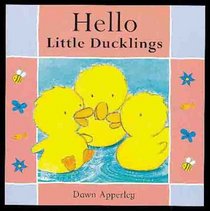 Hello Little Ducklings (Hello Books)