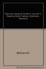 Glencoe Literature: The Reader's Choice, Course 4, Reading Skills Practice Workbook