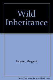 Wild Inheritance