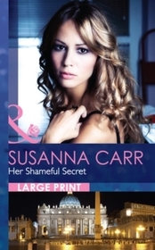 Her Shameful Secret (Large Print)