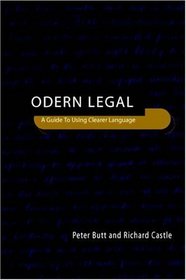 Modern Legal Drafting : A Guide to Using Clearer Language (Cambridge Studies in Law and Society)