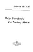 Hello Everybody, I'm Lindsey Nelson