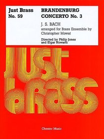 JS Bach: Brandenburg Concerto No.3 - Score And Parts (Just Brass No.59). Partitions pour Ensemble De Cuivres, Trompette, Cor, Trombone, Tuba