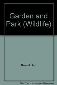 Garden & Park (Wildlife)