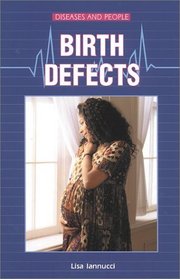Birth Defects (Diseases and People)