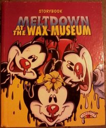 Meltdown at the wax museum